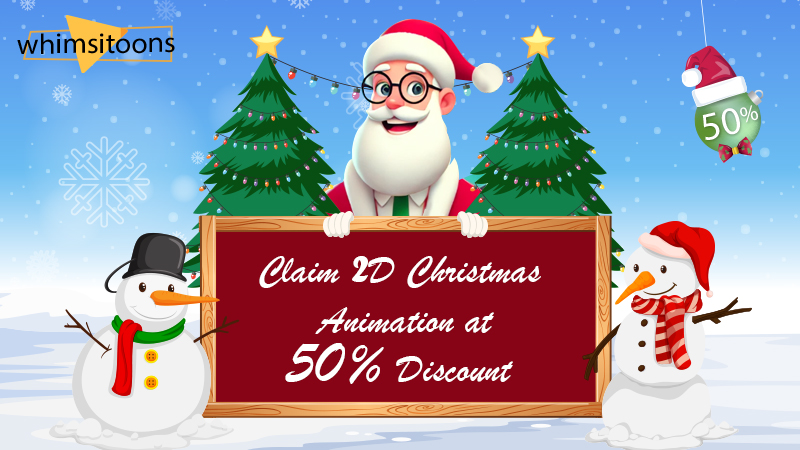 Steal the Christmas Spotlight: Claim 2D Christmas Animation at 50% Discount Image